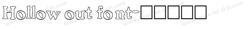 Hollow out font字体转换